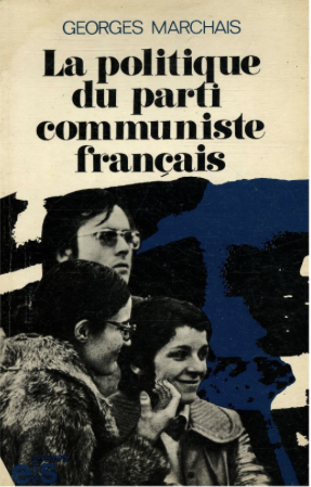 georges-marchais-ivre-la-politique-du parti-communiste-français-1974