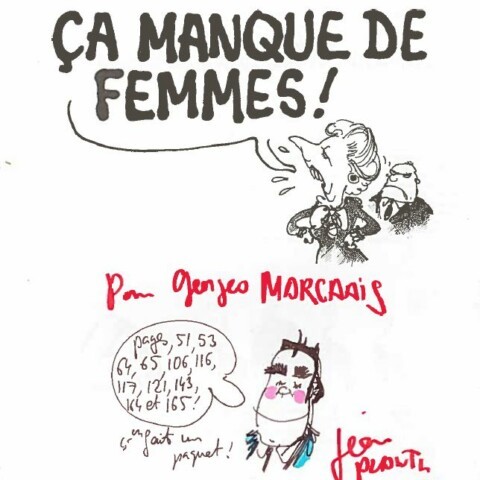 Plantu-ça manque de femmes (01) dédicace à Georges Marchais